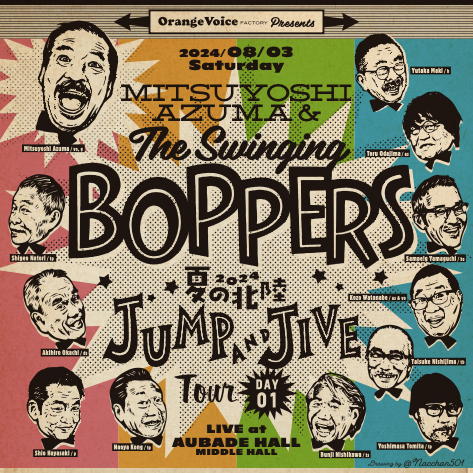 吾妻光良 & The Swinging Boppers　富山公演”2024夏の北陸 Jump & Jive Tour DAY1”